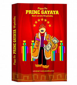 Piggy On: Princ Gayaya