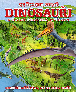 Dinosauři a další pravěká zvířata obálka knihy