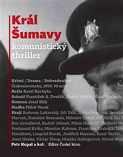 Král Šumavy: komunistický thriller