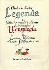 Legenda a hrdinské veselé i slávne dobrodružstvá Ulenspiegla a Lamma Goedzaka v krajine Flámskej, ako aj inde