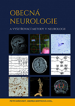 Obecná neurologie a vyšetřovací metody v neurologii