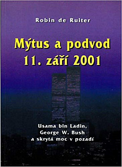 Mýtus a podvod 11. září 2001 obálka knihy