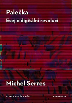 Palečka: Esej o digitální revoluci obálka knihy