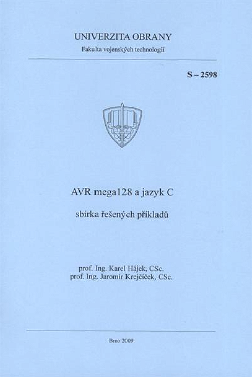 AVR mega128 a jazyk C - sbírka řešených příkladů