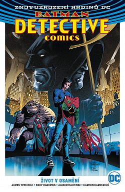 Batman Detective Comics 5: Život v osamění obálka knihy