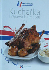Jak šmakuje Moravskoslezsko - Kuchařka krajových receptů 2013
