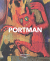 Josef Portman : (1893-1968) : na pomezí bibliománie