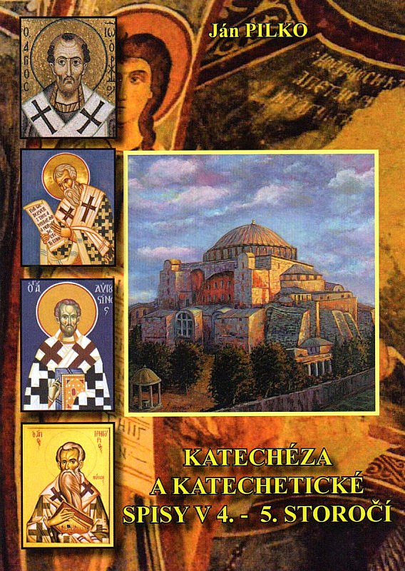 Katechéza a katechetické spisy v 4.-5. storočí