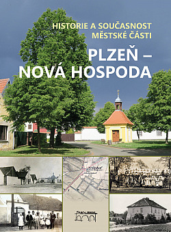 Historie a současnost městské části Plzeň - Nová Hospoda