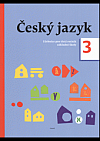 Český jazyk - Učebnice pro 3. ročník základní školy