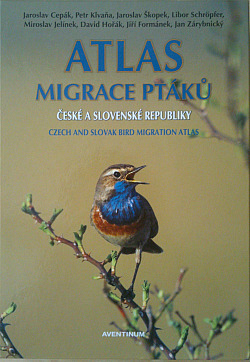 Atlas migrace ptáků České a Slovenské republiky