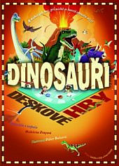 Dinosauři 8 deskových her, při nichž se dozvíš spoustu věcí!