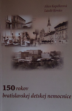 150 rokov bratislavskej detskej nemocnice