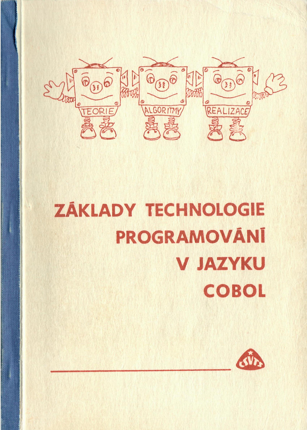Základy technologie programování v jazyku Cobol