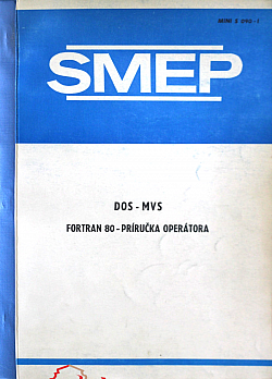 DOS MVS - FORTRAN 80 - Príručka operátora