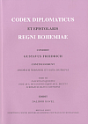 Codex diplomaticus et epistolaris Regni Bohemiae. Tomi VII, fasciculus quintus, Inde ab A. MCCLXXXIII usque ad A. MCCCVI