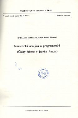Numerická analýza a programování (Úlohy řešené v jazyku Pascal)