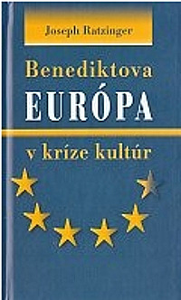 Benediktova Európa v kríze kultúr