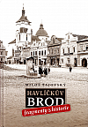 Havlíčkův Brod: Fragmenty z historie