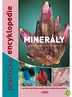 Minerály - Praktická encyklopedie