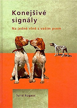 Konejšivé signály – Na jedné vlně s vaším psem obálka knihy