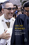 Oscar Romero - Prorok nádeje