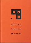Alena Šrámková: Architektura