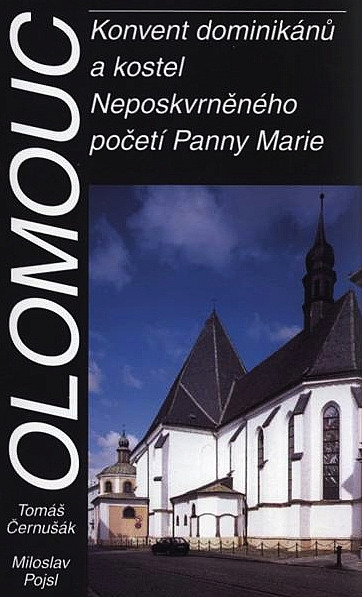 Olomouc: Klášter dominikánů a kostel Neposkvrněného početí Panny Marie