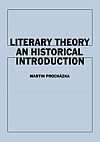 Literary Theory: An Historical Introduction