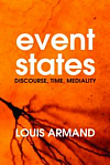 Event States: Discourse, Time, Mediality