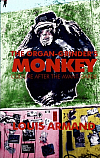 The Organ-Grinder´s Monkey: Culture after the Avant-Garde