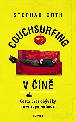 Couchsurfing v Číně: Cesta přes obýváky nové supervelmoci