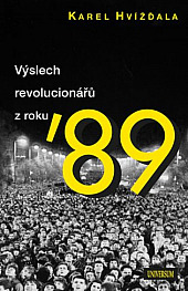 Výslech revolucionářů z roku ’89