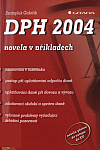 DPH 2004 - novela v příkladech