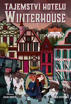 Tajemství hotelu Winterhouse obálka knihy