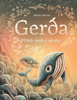 Gerda: Příběh moře a odvahy obálka knihy