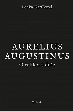 Aurelius Augustinus: O velikosti duše