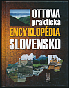 Ottova praktická encyklopédia: Slovensko