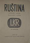 Ruština: Světový jazyk pokroku a míru - učebnice pro lid. kursy ruštiny 1951-1952 :LKR: 1 stupeň