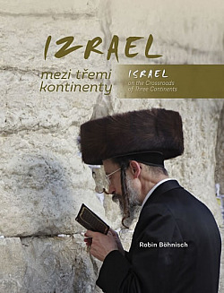 Izrael mezi třemi kontinenty / Israel on the Crossroads of Three Continents obálka knihy