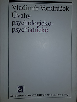 Úvahy psychologicko-psychiatrické