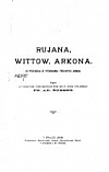 Rujana, Wittow, Arkona: O původu a významu těchto jmen