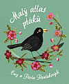 Malý atlas ptáků Ewy a Pawla Pawlakových