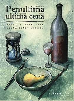 Penultima ultima cena / Předposlední poslední večeře