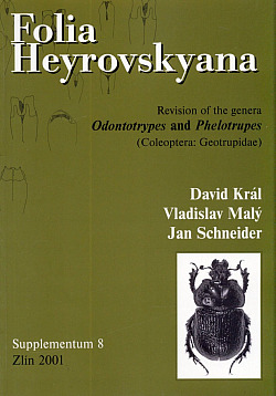Folia Heyrovskyana, Supplement 8: Revision of the Genera Odontotrypes and Phelotrupes