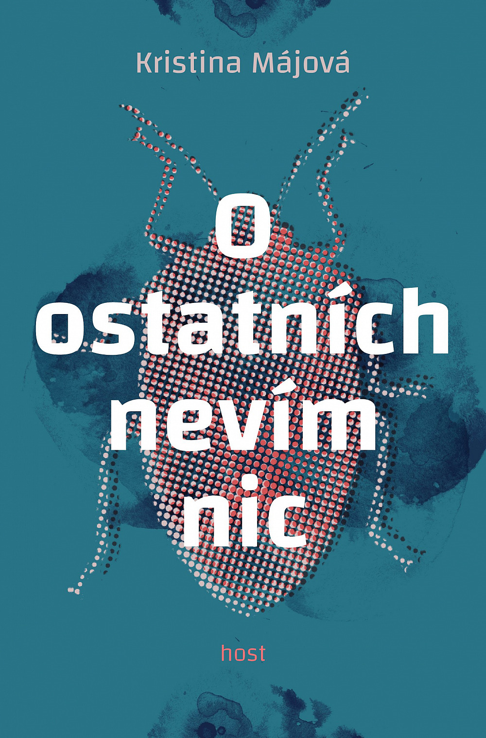 O ostatních nevím nic - Kristina Májová | Databáze knih