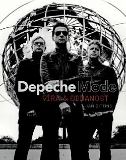 Depeche Mode: Víra & Oddanost