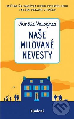 Naše milované nevesty