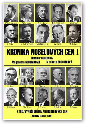 Kronika Nobelových cen I