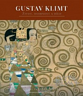 Gustav Klimt – Život, osobnost a dílo
